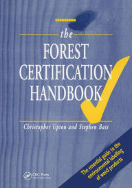 Title: The Forest Certification Handbook, Author: Christopher Upton