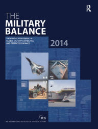Title: The Military Balance 2014, Author: The International Institute for Strategic Studies (IISS)