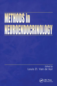 Title: Methods in Neuroendocrinology, Author: Louis D. Van de Kar