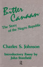 Bitter Canaan: Story of the Negro Republic