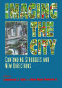 Imaging the City: Continuing Struggles and New Directions