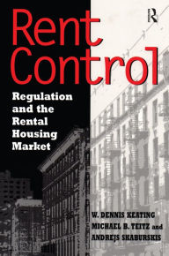 Title: Rent Control in North America and Four European Countries: Regulation and the Rental Housing Market, Author: William Smith