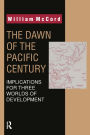 The Dawn of the Pacific Century