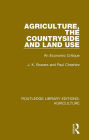 Agriculture, the Countryside and Land Use: An Economic Critique