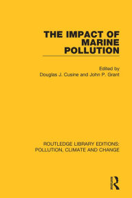 Title: The Impact of Marine Pollution, Author: Douglas J. Cusine