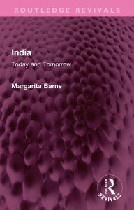 Title: India: Today and Tomorrow, Author: Margarita Barns