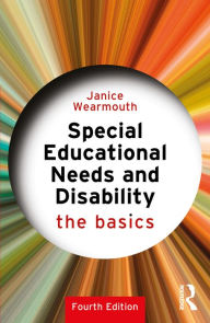 Title: Special Educational Needs and Disability: The Basics, Author: Janice Wearmouth