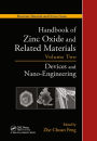 Handbook of Zinc Oxide and Related Materials: Volume Two, Devices and Nano-Engineering