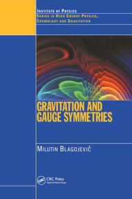 Title: Gravitation and Gauge Symmetries, Author: M Blagojevic