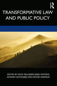 Title: Transformative Law and Public Policy, Author: Sony Pellissery