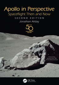 Title: Apollo in Perspective: Spaceflight Then and Now, Author: Jonathan Allday