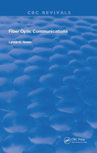 Title: Fiber Optic Communications, Author: Lynne D. Green