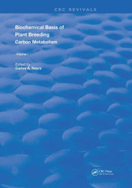 Title: Biochemical Basis of Plant Breeding: Volume 1 Carbon Metabolism, Author: Carlos A. Neyra