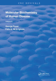 Title: Molecular Biochemistry of Human Diseases, Author: George Feuer