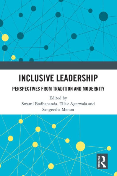 Inclusive Leadership: Perspectives from Tradition and Modernity