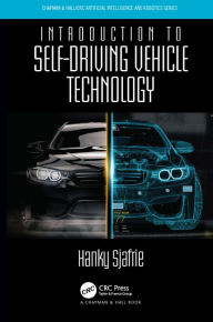 Title: Introduction to Self-Driving Vehicle Technology, Author: Hanky Sjafrie