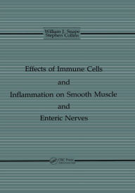 Title: The Effects of Immune Cells and Inflammation On Smooth Muscle and Enteric Nerves, Author: William J. Snape