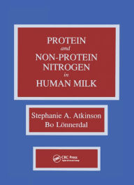 Title: Proteins and Non-protein Nitrogen in Human Milk, Author: Stephanie Atkinson