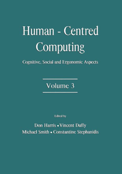 Human-Centered Computing: Cognitive, Social, and Ergonomic Aspects, Volume 3