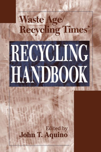 Waste Age and Recycling Times: Recycling Handbook