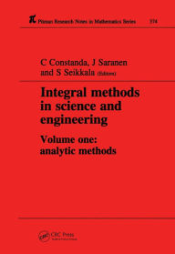 Title: Integral Methods in Science and Engineering, Author: Christian Constanda