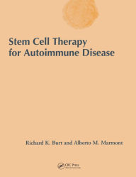 Title: Stem Cell Therapy for Autoimmune Disease, Author: Richard K. Burt