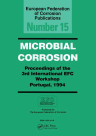 Title: Microbially Corrosion: 3rd International Workshop : Papers, Author: C. A. C. Sequeira