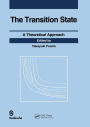 Transition State: A Theoretical Approach