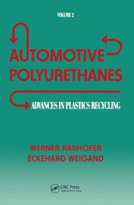 Title: Advances in Plastics: Automotive Polyurethanes, Volume II, Author: Werner Rasshofer