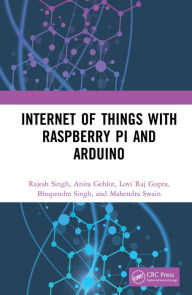 Title: Internet of Things with Raspberry Pi and Arduino, Author: Rajesh Singh