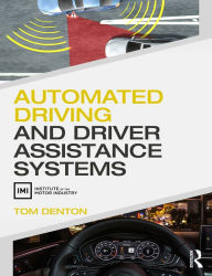 Title: Automated Driving and Driver Assistance Systems, Author: Tom Denton