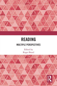 Title: Reading: Multiple Perspectives, Author: Roger Beard