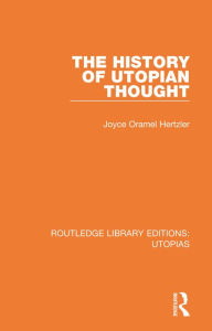 Title: The History of Utopian Thought, Author: Joyce Oramel Hertzler