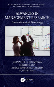 Title: Advances in Management Research: Innovation and Technology, Author: Avinash K. Shrivastava