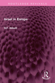 Title: Israel in Europe, Author: G.F. Abbott
