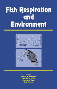 Title: Fish Respiration and Environment, Author: Marisa N Fernandes