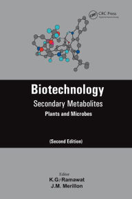 Title: Biotechnology: Secondary Metabolites, Author: K.G Ramawat