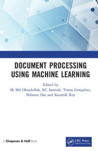 Title: Document Processing Using Machine Learning, Author: Sk Md Obaidullah