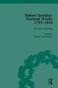 Title: Robert Southey: Poetical Works 1793-1810 Vol 4, Author: Lynda Pratt