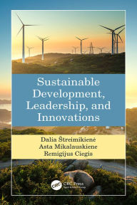 Title: Sustainable Development, Leadership, and Innovations, Author: Dalia Streimikiene