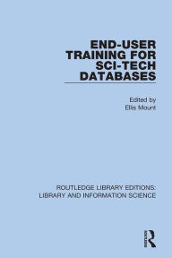 Title: End-User Training for Sci-Tech Databases, Author: Ellis Mount