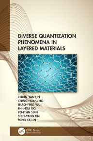 Title: Diverse Quantization Phenomena in Layered Materials, Author: Chiun-Yan Lin