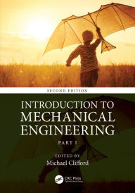 Title: Introduction to Mechanical Engineering: Part 1, Author: Michael Clifford
