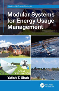 Title: Modular Systems for Energy Usage Management, Author: Yatish T. Shah