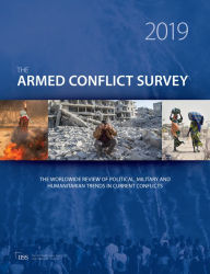 Title: Armed Conflict Survey 2019, Author: The International Institute for Strategic Studies (IISS)