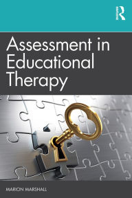 Title: Assessment in Educational Therapy, Author: Marion Marshall