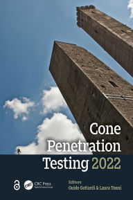 Title: Cone Penetration Testing 2022: Proceedings of the 5th International Symposium on Cone Penetration Testing (CPT'22), 8-10 June 2022, Bologna, Italy, Author: Guido Gottardi