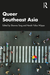 Title: Queer Southeast Asia, Author: Shawna Tang