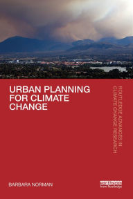 Title: Urban Planning for Climate Change, Author: Barbara Norman