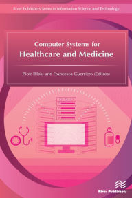 Title: Computer Systems for Healthcare and Medicine, Author: Piotr Bilski